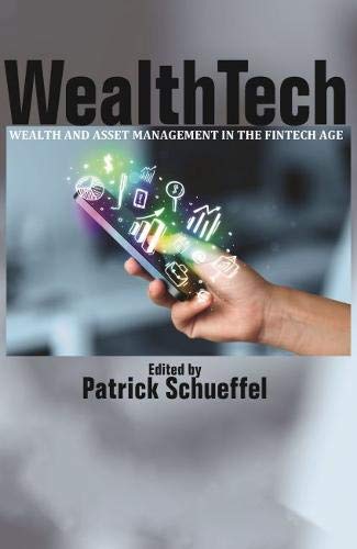 Wealth and Asset Management in the FinTech Age