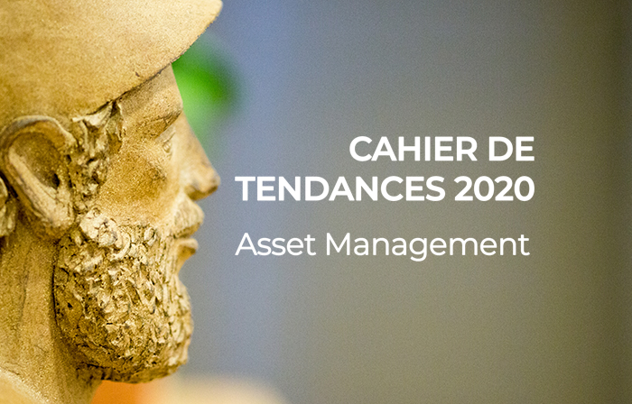 Cahier de tendances 2020 Asset Management
